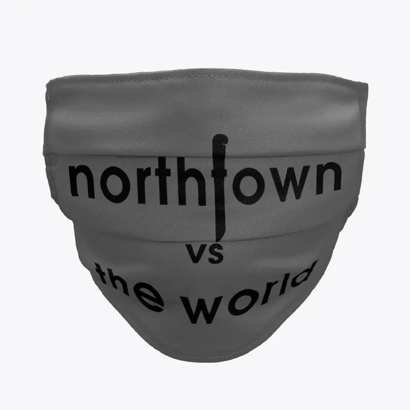 Northtown vs The World