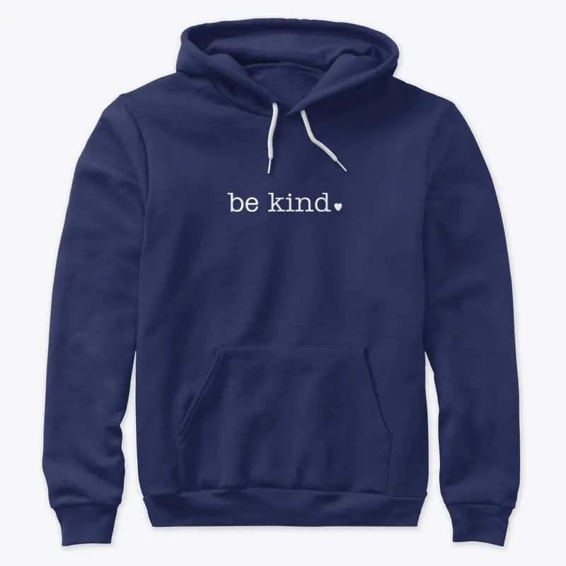 be kind 