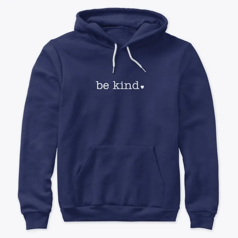 be kind 