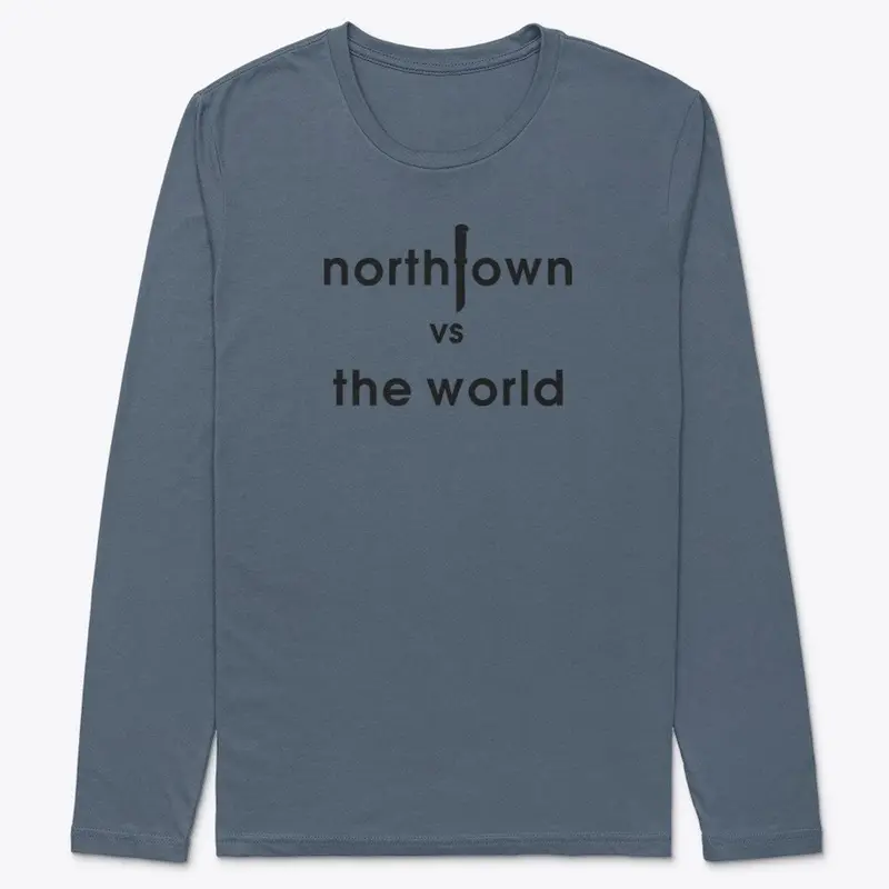 Northtown vs The World